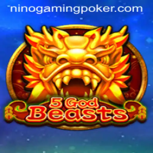 Discovering 5GodBeasts: A Dynamic Gaming Adventure with Ninogaming