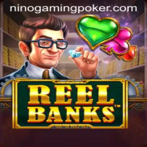 ReelBanks: A Deep Dive Into the Exciting World of Ninogaming