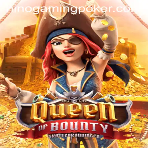 Exploring QueenofBounty: An In-Depth Guide with NinoGaming